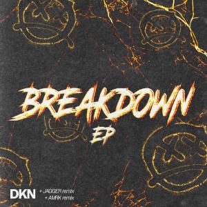 收聽DKN的Breakdown歌詞歌曲
