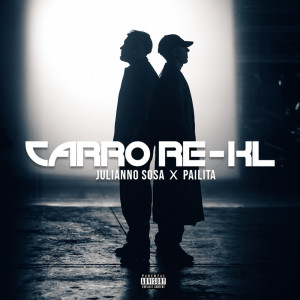 Pailita的專輯CARRO RE-KL (with Pailita) (Explicit)