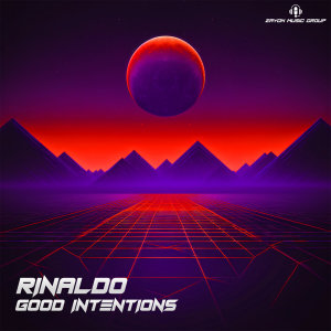 收聽Rinaldo的Good Intentions歌詞歌曲