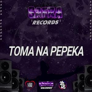 ดาวน์โหลดและฟังเพลง Toma na Pepeka (Explicit) พร้อมเนื้อเพลงจาก MC NETIN NT