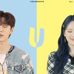 Dengarkan U (Feat. ARIAZ 시현 (SIHYEON), ESON) lagu dari CIELOGROOVE (씨엘로그루브) dengan lirik