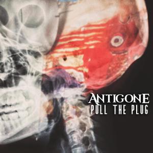Antigone的專輯Pull The Plug (Explicit)