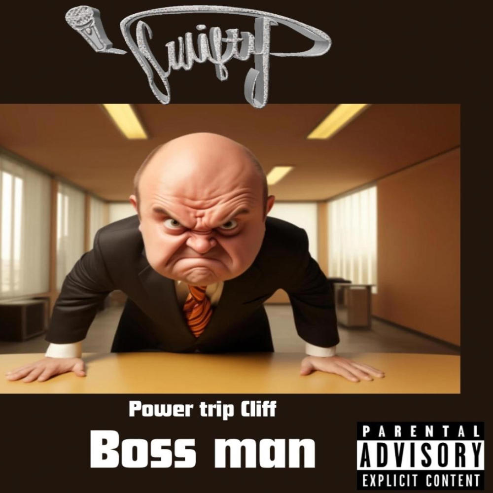 The Boss Man (Explicit)