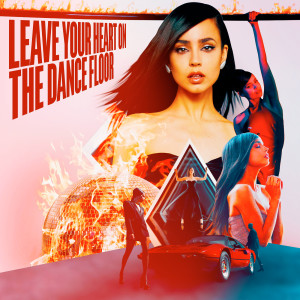 Album Leave Your Heart On The Dance Floor from Sofia Carson