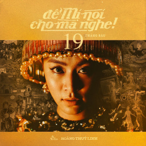 收聽Hoang Thuy Linh的De Mi Noi Cho Ma Nghe歌詞歌曲