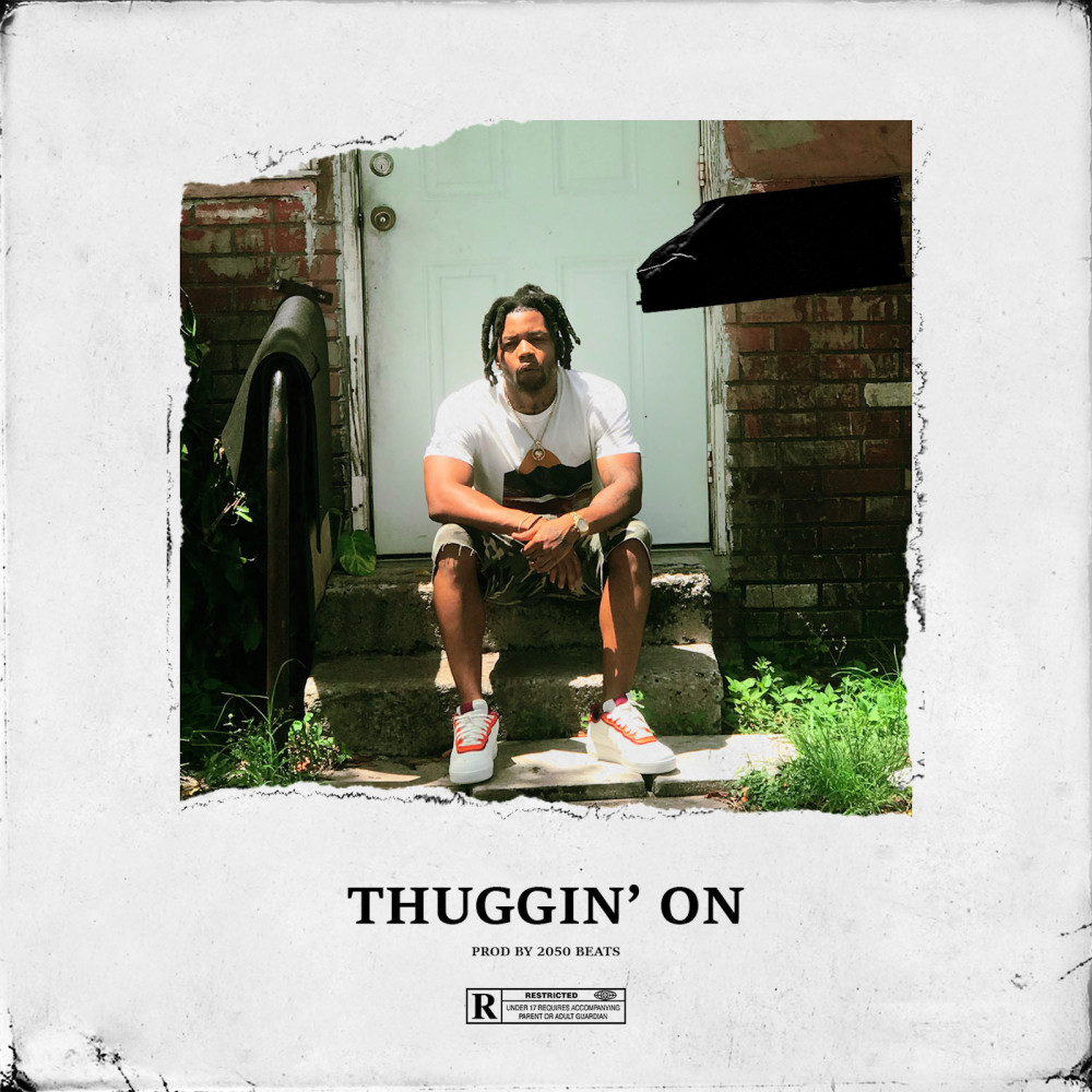 Thuggin' on (Explicit)