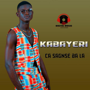 Listen to Ca Sagnsé Ba La song with lyrics from Kabayéri