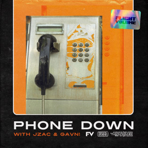 อัลบัม Phone Down (feat. JZAC & gavn!)   (Explicit) ศิลปิน Gavn!