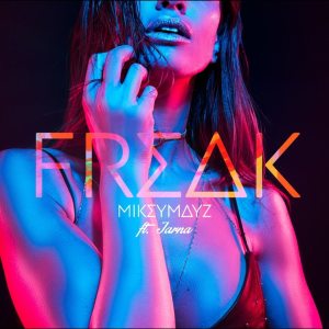 ดาวน์โหลดและฟังเพลง Freak (Explicit) พร้อมเนื้อเพลงจาก Mikey Mayz