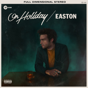 ดาวน์โหลดและฟังเพลง On Holiday พร้อมเนื้อเพลงจาก Easton