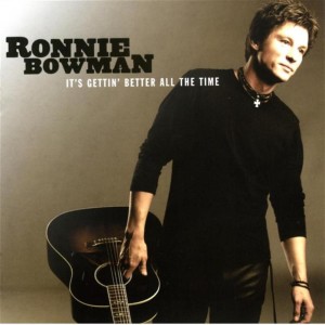Ronnie Bowman的專輯It's Gettin' Better All The Time