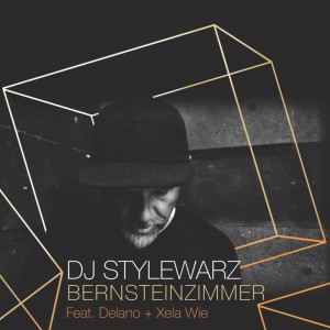 ดาวน์โหลดและฟังเพลง Bernsteinzimmer (Explicit) พร้อมเนื้อเพลงจาก DJ Stylewarz