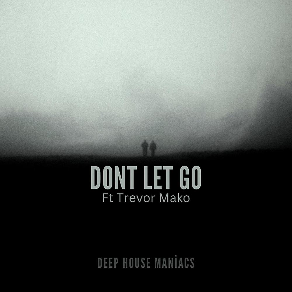 Don't let go (feat. Trevor Mako) (Instrumental)