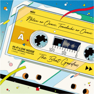 ดาวน์โหลดและฟังเพลง Natsunoowari Tomodachinoowari พร้อมเนื้อเพลงจาก THE BEAT GARDEN