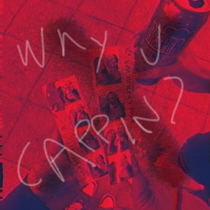 Album Why u cappin? from Caliope