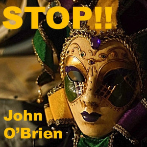 Album Stop!! from John O'Brien