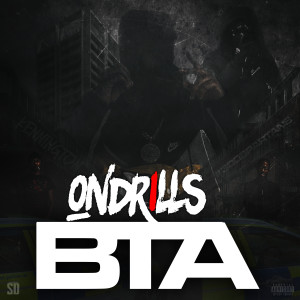 Listen to Bta (Explicit) song with lyrics from OnDrills