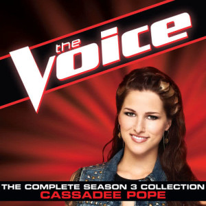 Cassadee Pope的專輯The Complete Season 3 Collection