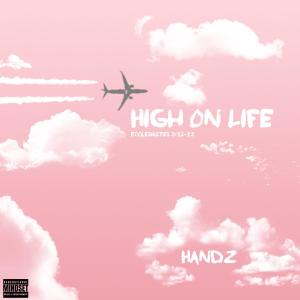 Handz的專輯High On Life