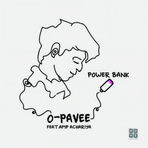 Listen to Power Bank song with lyrics from O-Pavee