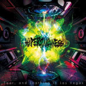 Fear, and Loathing in Las Vegas的專輯HYPERTOUGHNESS