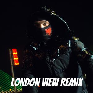 ดาวน์โหลดและฟังเพลง London View Remix (Explicit) พร้อมเนื้อเพลงจาก S9