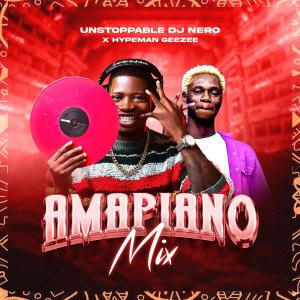 Unstoppable DJ Nero的專輯Amapiano (Explicit)