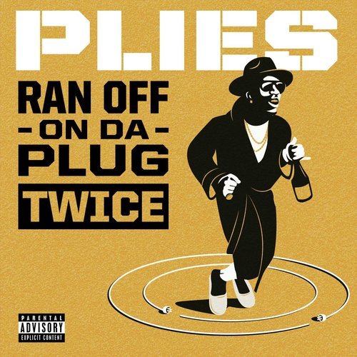 Ran off on Da Plug Twice (Explicit)