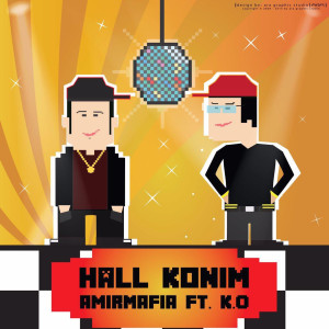 Album Hall Konim from AmirMafia