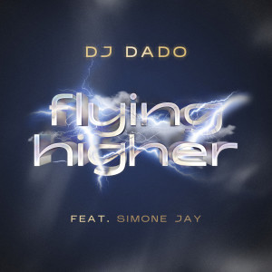 DJ Dado的专辑Flying Higher
