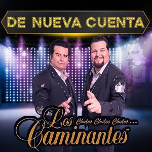 Los Caminantes的專輯De Nueva Cuenta