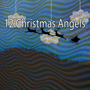 12 Christmas Angels