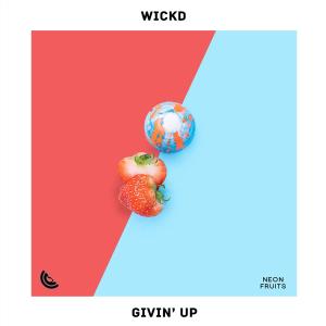 Album Givin' Up oleh WICKD