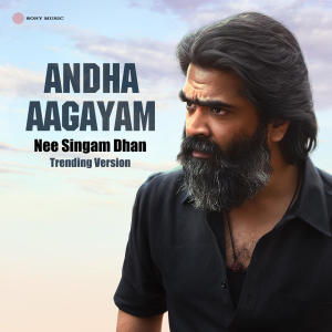 A.R. Rahman的專輯Andha Aagayam (Nee Singam Dhan Trending Version)