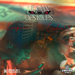 Listen to Le Clan des Loup (Explicit) song with lyrics from Loup Noir