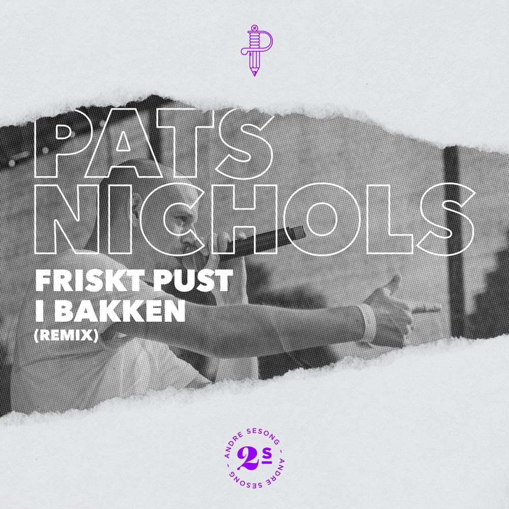 Friskt Pust I Bakken (Remix|Explicit)