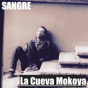 Album Sangre oleh La Cueva Mokoya