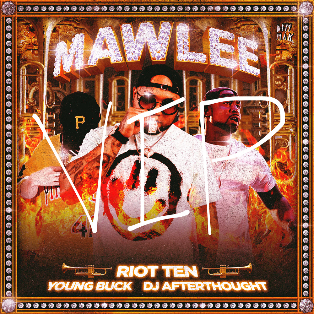 Mawlee (RIOT TEN VIP Mix) (Explicit) (RIOT TEN VIP Mix|Explicit)