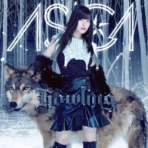 ดาวน์โหลดและฟังเพลง Howling พร้อมเนื้อเพลงจาก ASCA