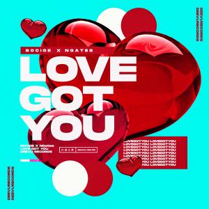 Listen to Love Got You song with lyrics from BOCIGE