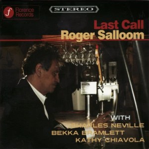 收聽ROGER SALLOOM的Last Call歌詞歌曲