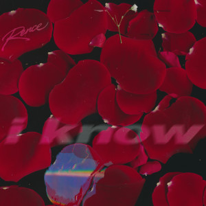 อัลบัม I know ศิลปิน Rence