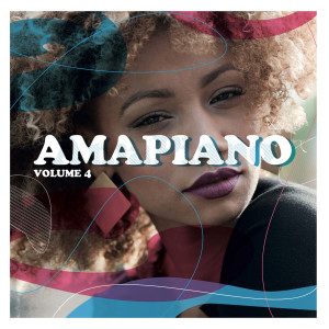 อัลบัม AmaPiano Volume 4 ศิลปิน Various Artists