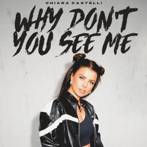 Chiara Castelli的專輯Why Don't You See Me