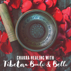 Dengarkan lagu Chakra  Healing with Tibetan Bowls & Bells nyanyian Chakra Frequencies dengan lirik