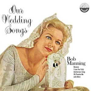 Bob Manning的專輯Our Wedding Songs