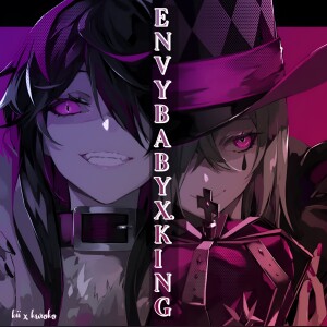 Album 『エンヴィーベイビー』×『KING』(kii x kuroko) from kii キイ