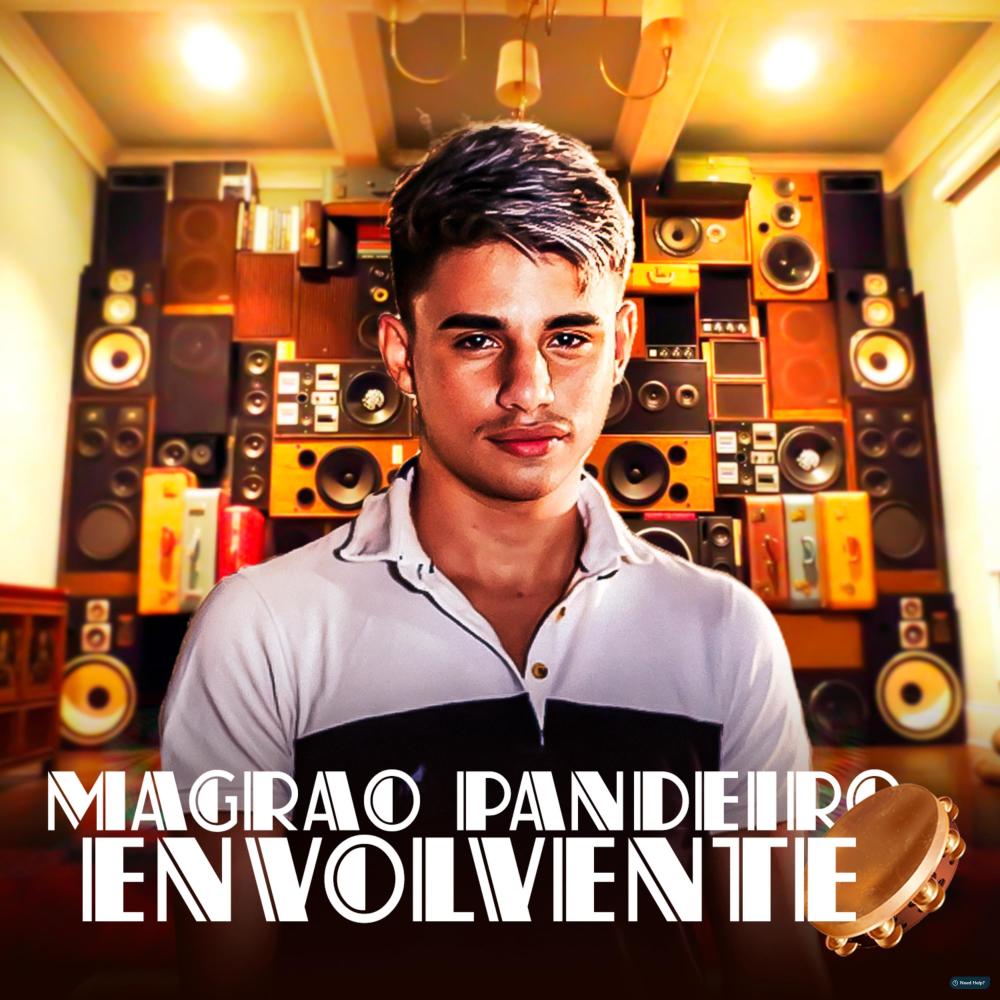 Magrão Pandeiro Envolvente (feat. Dj Amazonas & Dj Henrique Tavares) (Explicit)