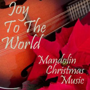 收聽Mandolin Christmas Music的The First Noel歌詞歌曲
