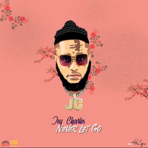 Album Never Let Go from Jey Charles